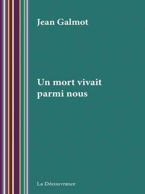 cover image of Un mort vivait parmi nous
